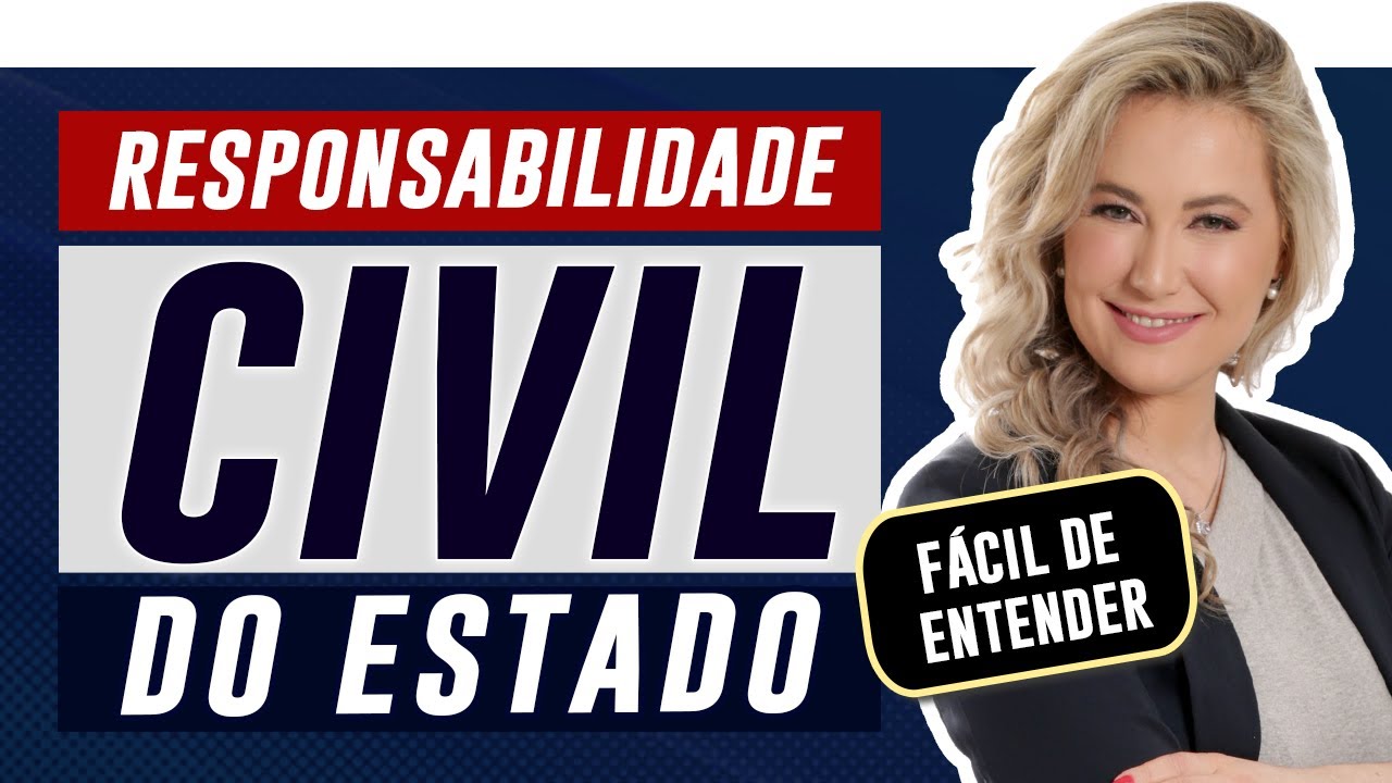 RESPONSABILIDADE CIVIL DO ESTADO (Objetiva e Subjetiva) | Resumo Simples | Direito Administrativo