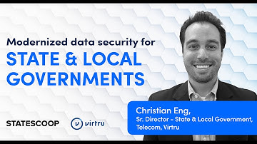 Virtru’s Christian Eng on why states need a ‘whole-of-state’ approach to cybersecurity