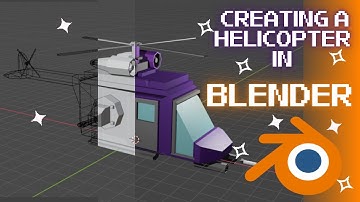 Creating a Low Poly Helicopter in Blender