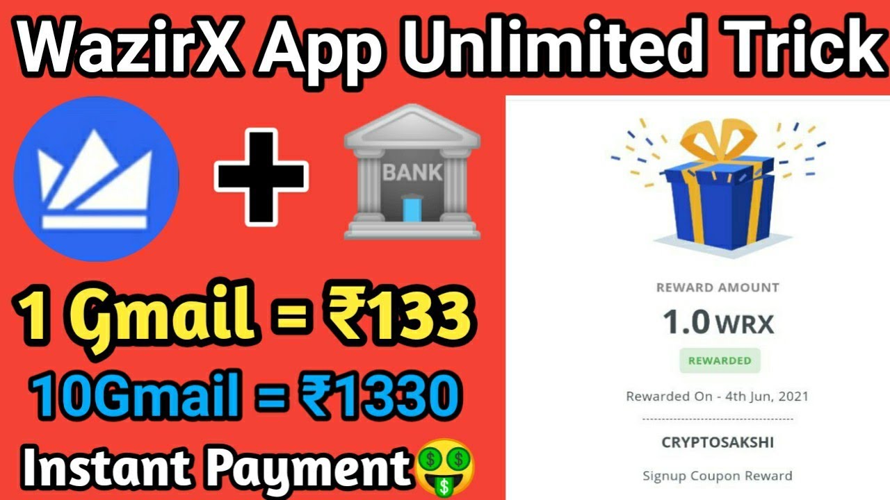 WazirX App Unlimited Trick Per Gmail Earn ₹133 WazirX App Unlimited