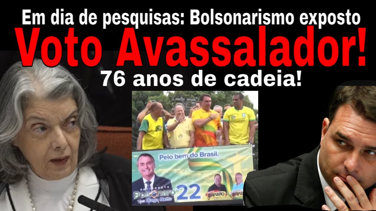 CONDENAÇÃO MONSTRO! BOLSONARISMO CRIMINOSO EXPOSTO! BRASÃO, CARLUCHO, BEZERRA  E FLAVIO! PESQUISA ?
