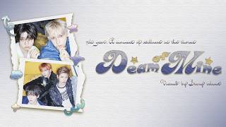  S  Vietsub  Dream Of Mine  Txt tomorrow X Together