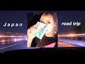 DRIVING IN J A P A N pt.2 // from tokyo to kobe // vlog