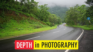 10 Tips on How to Add Depth to Your Photos (Depth in Photography Composition) | Sonika Agarwal
