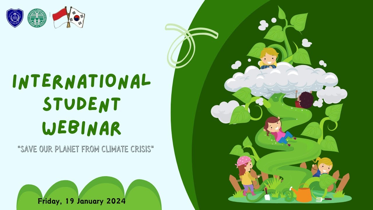 International Student Webinar - Save our planet from - YouTube