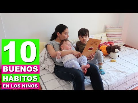 Video: Cómo Enseñarle Buenos Hábitos A Su Hijo