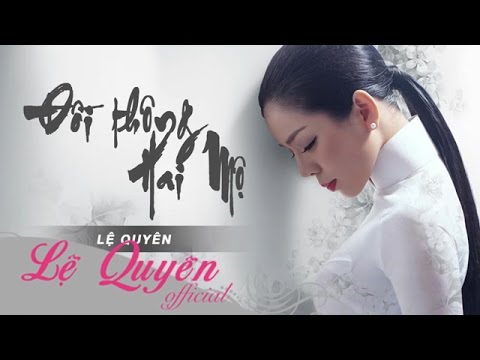 đồi thông hai mộ - Đồi Thông Hai Mộ - Lệ Quyên