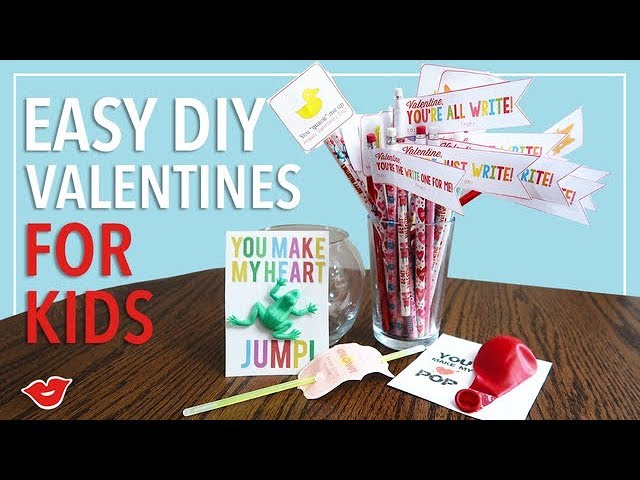 Easy Last Minute Valentine Gift Ideas for Kids!