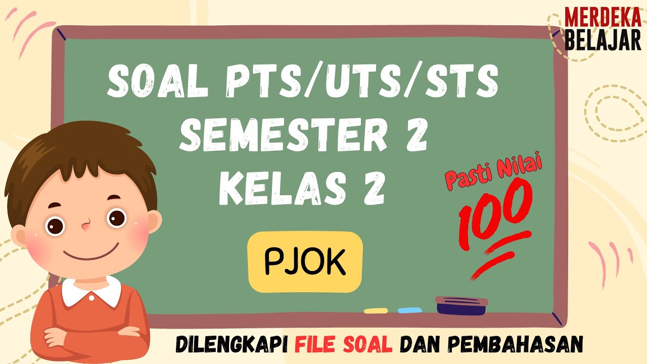 Soal PTS PJOK Kelas 2 Semester 2 Kurikulum Merdeka