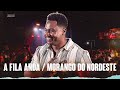 A Fila Anda / Morango do Nordeste - Júnior Marques - Sofrendo em Alto Nível 2