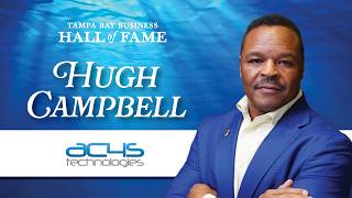 Hugh Campbell - Tampa Bay Business Hall of Fame 2026