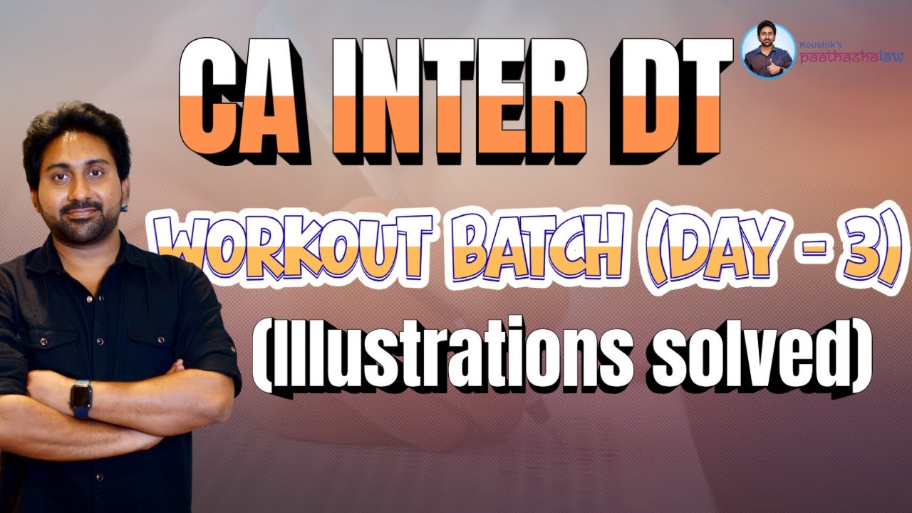 DT Workout Batch ! Live - Basic Concepts - Solving Illustrations ...
