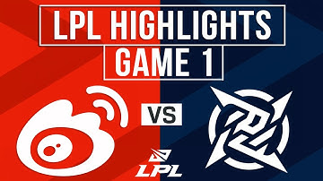 WBG vs NIP Highlights Game 1 | LPL 2024 Summer Playoffs | Weibo Gaming vs Ninja in Pyjamas