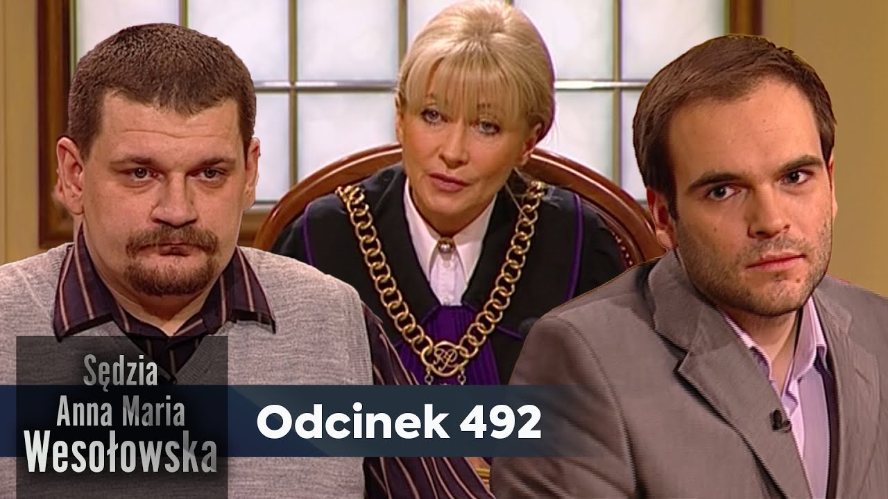 Sędzia Anna Maria Wesołowska odc. 492👩🏼‍⚖️