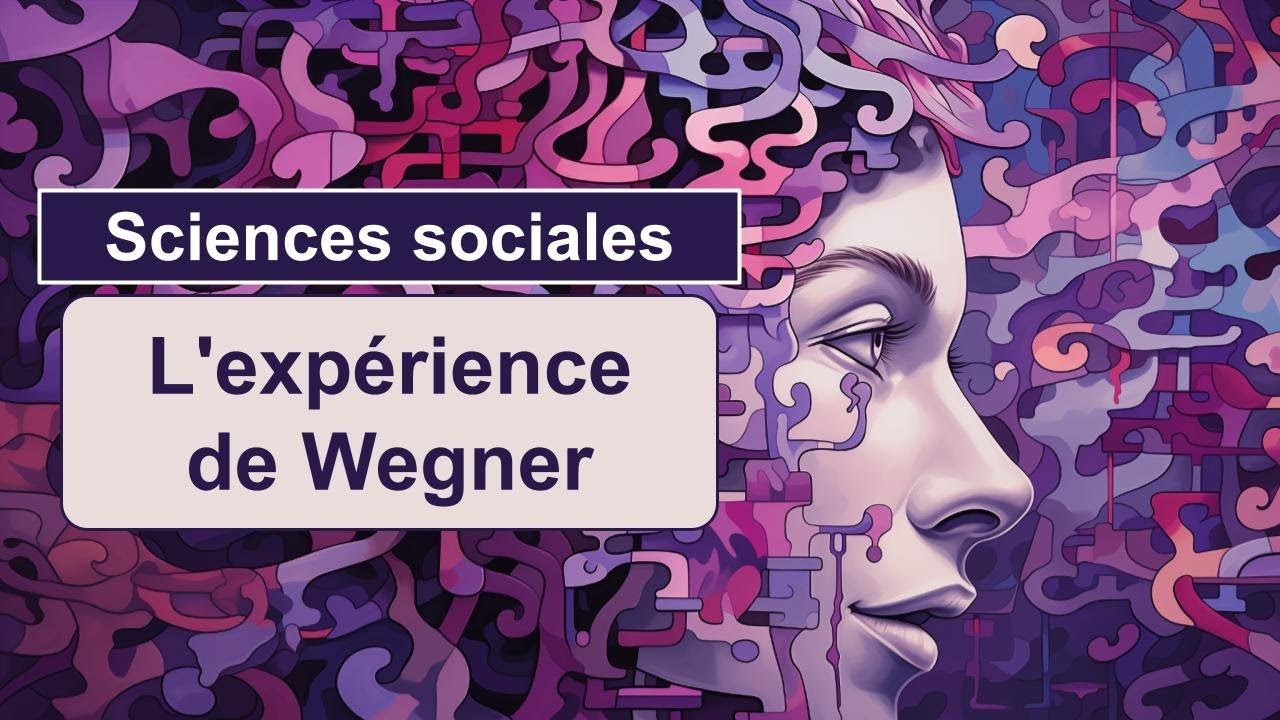 Expérience de Wegner - 