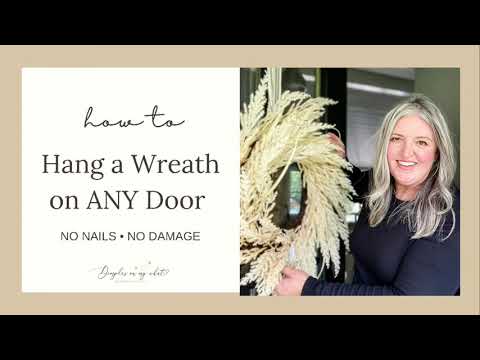 The Easy Way to Hang a Wreath on ANY Door