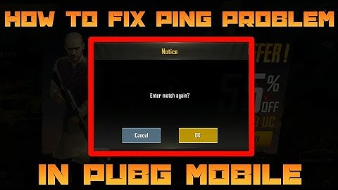 How To Fix "ENTER MATCH AGAIN" Problem In PUBG Mobile | Fix Ping Problem | PUBG MOBILE TRICK