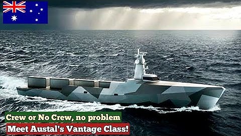 The maritime world is shocked! Austal Australia unveils its Vantage-class vessels with optional crew