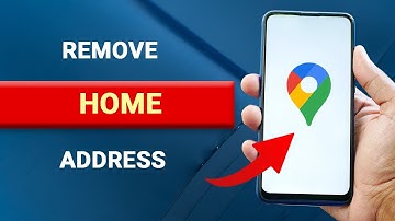 How to Remove Home Address on Google Maps [EASY]