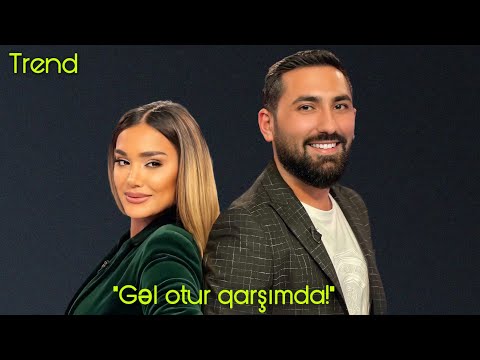 İfrat & Şəbnəm Qəhrəmanova - GƏL OTUR QARŞIMDA