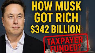 Elon Musk’s Real Wealth Story : How U.S. Taxpayers Helped Create the Richest Man on Earth!