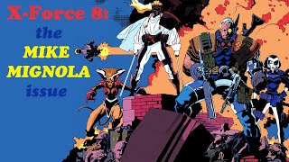 X-Force 8: the MIGNOLA issue