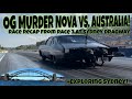 Street Outlaws vs. Australia! Race 3 Recap from Sydney Dragway with Murder Nova! +Exploring Sydney!