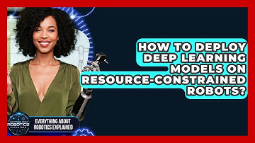 How To Deploy Deep Learning Models On Resource-constrained Robots?