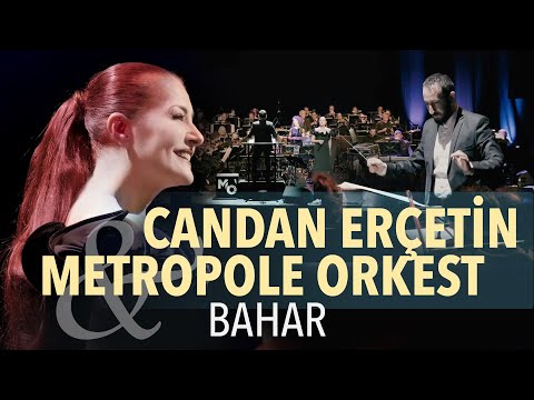 Turkey Now 2022: Candan Erçetin & Metropole Orkest | BAHAR