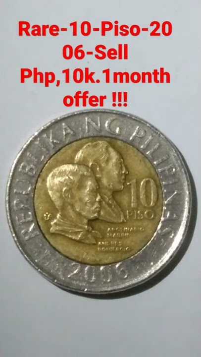 Rare-10-Piso-2006-Sell PHP,10k.1 month offer !!!