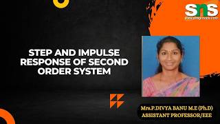 Impulse and Step response of Second Order System| Control Systems | SNS Institutions