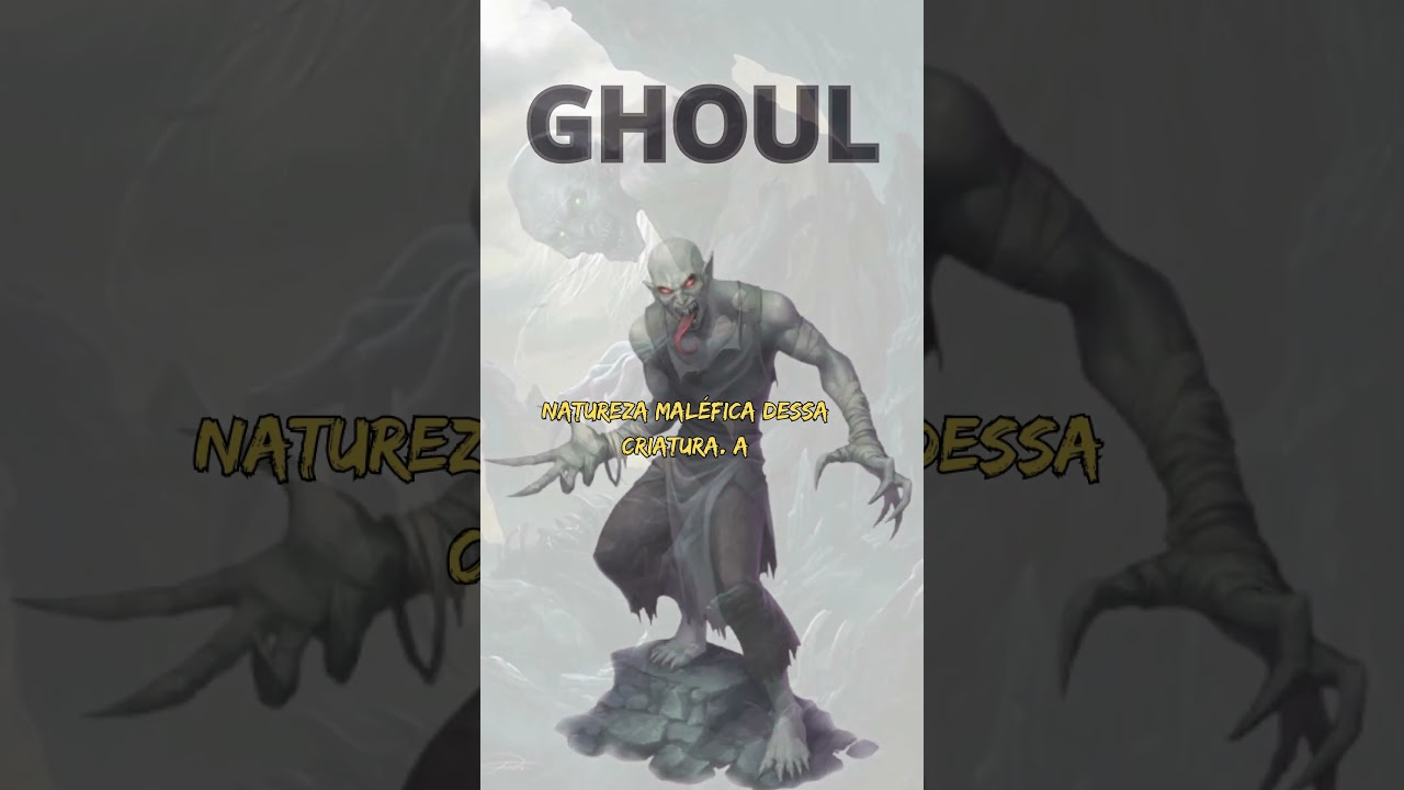 Ghoul, o devorador dos cemitérios  