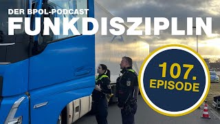 FUNKDISZIPLIN Podcast Episode 107: Laras erste Erfahrungen bei den grenzpolizeilichen Aufgaben