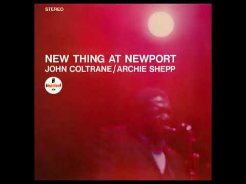 John Coltrane / Archie Shepp – New Thing At Newport – Vinyl
