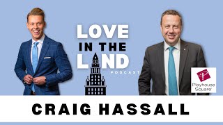 Talking with Craig Hassall, president and CEO of Playhouse Square in Cleveland: Love in the Land