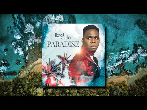 Watch Lloyd Cele - Paradise (Official Video) on YouTube Watch Lloyd Cele - Paradise (Official Video) on YouTube