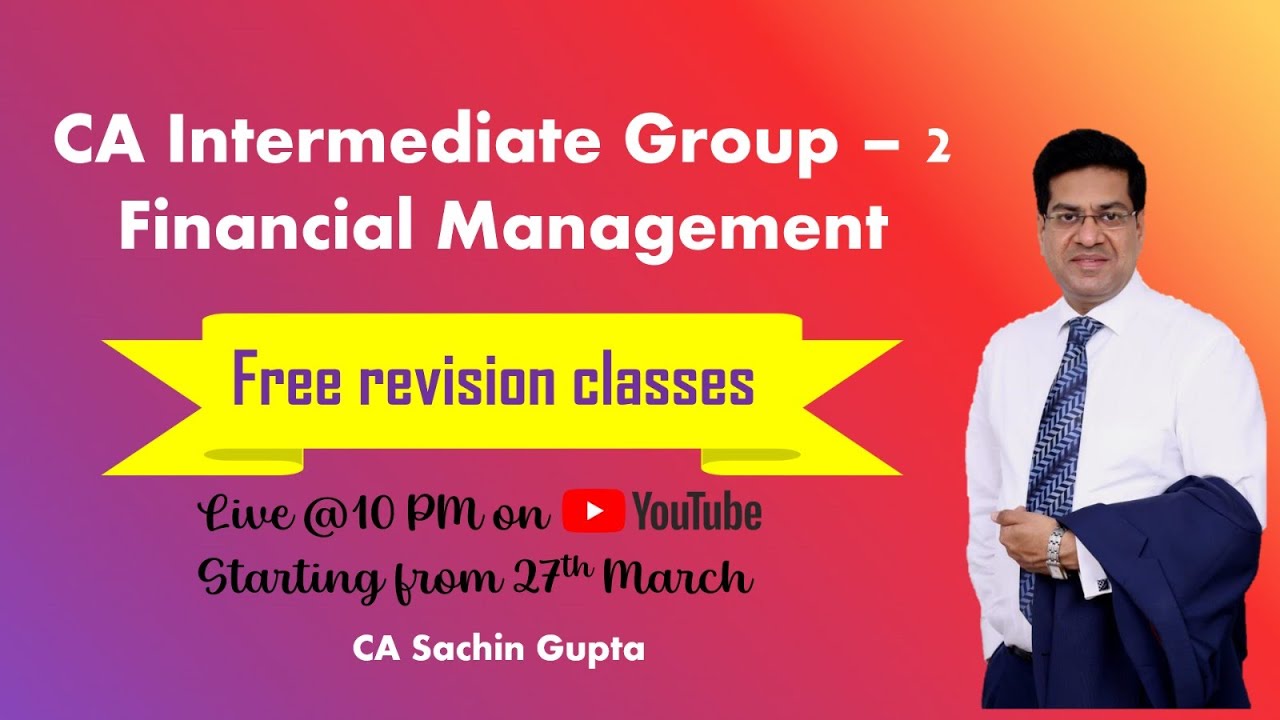 Class 1 | Revision Series | Leverage | Inter FM | CA Sachin Gupta - YouTube