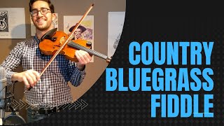 You Play Country Bluegrass Fiddle w Austin Scelzo