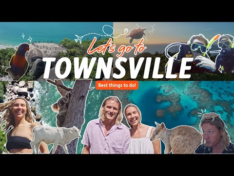 TOWNSVILLE | Best things to do in Townsville