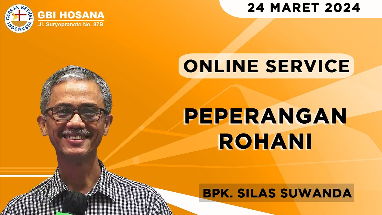Peperangan Rohani | Bpk. Silas Suwanda