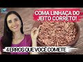 Aprenda a comer LINHAÇA corretamente | Não cometa estes 4 erros comuns