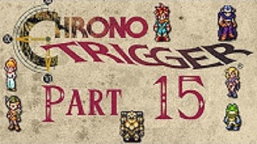 Chrono Trigger [HD/Blind] Playthrough part 15 (Tyranno Lair)