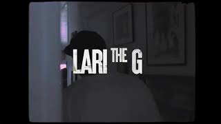 Lari the G - Cold Hearted ft Jazz
