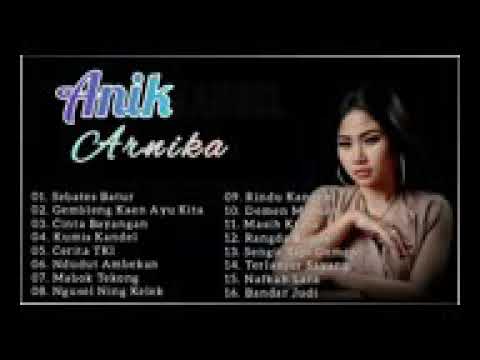 Anik Arnika jaya full album