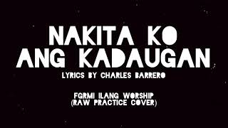 Nakita Ko Ang Kadaugan by Le Jubal Band | FGRMI Ilang Worship (Raw Practice Cover)