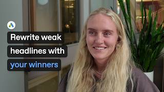 How to rewrite weak Google Ads headlines using your winners