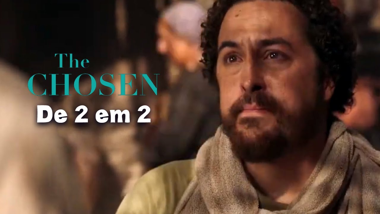 THE CHOSEN 3ª TEMPORADA  ONDE ASSISTIR? 