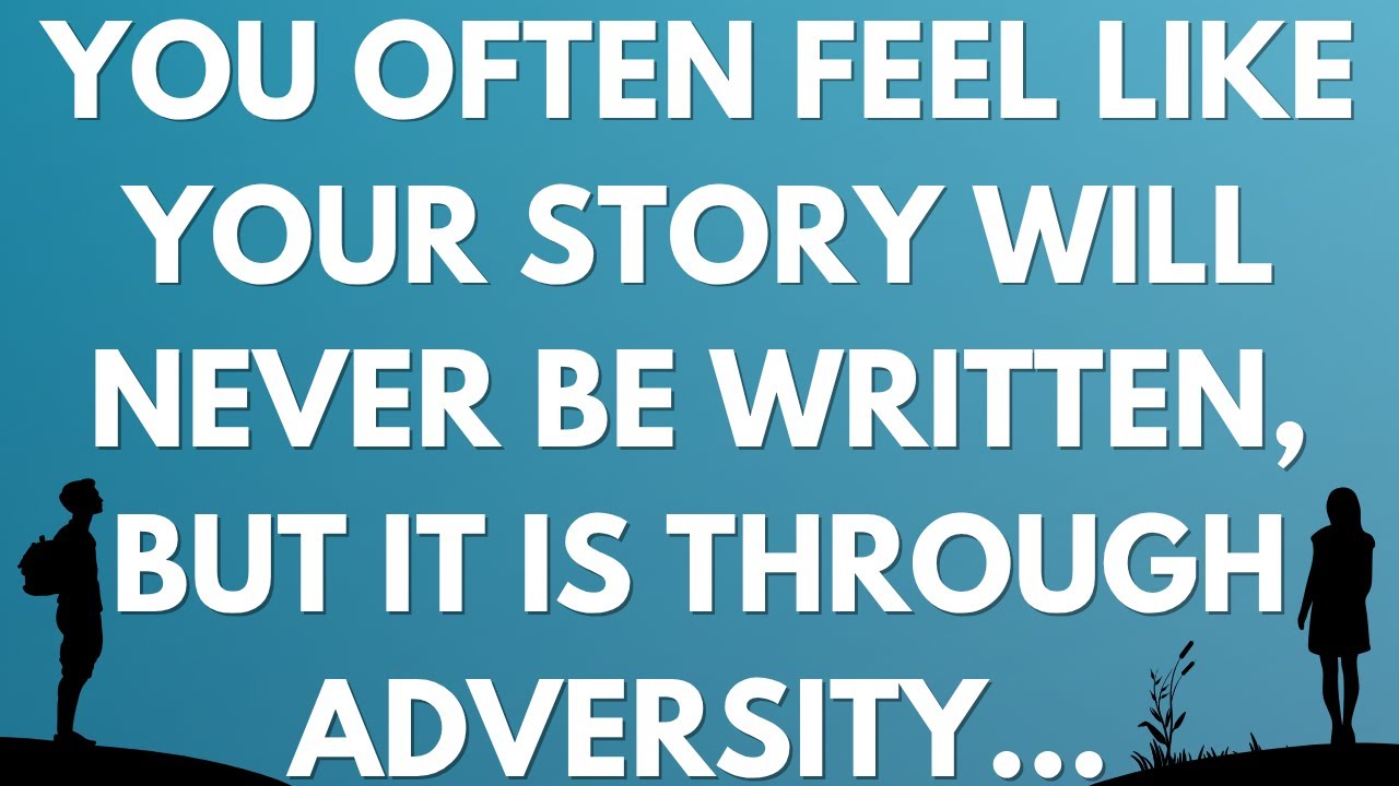 💌 You often feel like your story will never be written, but it is ...