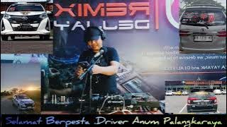 Reza yayank Driver Muda Palangkaraya mix 2024