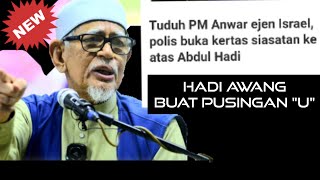 Berita Terkini Benn: Hadi Awang Buat U Turn selepas Anwar minta polis siasat isu ejen Israel